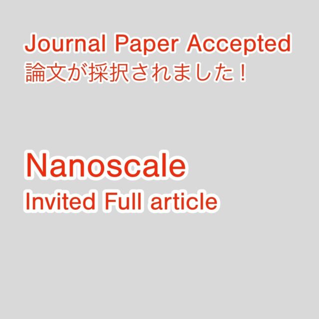 I’m pleased to share that our full paper has been accepted in Nanoscale! 😊🎉

Development of Supramolecular Ionic Gels with Self-Healing Capability and Biodegradability Using Bioderived Ionic Liquid and Poly(vinyl Alcohol)
@nanoscale_rsc, @RSC_Japan